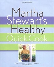 Martha Stewart's Cuisine Saine Et Rapide Broché Martha Stewart