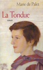 La tondue - Marie De Palet -
