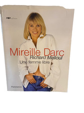 MIREILLE DARC une femme libre