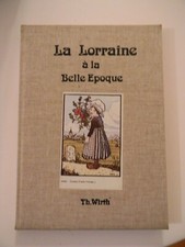 La Lorraine à la belle
