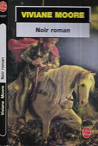 Viviane moore noir roman - moore, roman--le