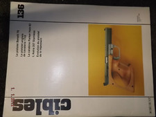 T.0 Revue Cibles N°136 Pistolet Benelli 76 / Parker Hale 82