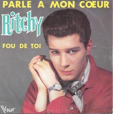 Ritchy : Parle À Mon Coeur / Fou De Toi [Vinyle 45 Tours 7"] 1984  TRES BON ETAT