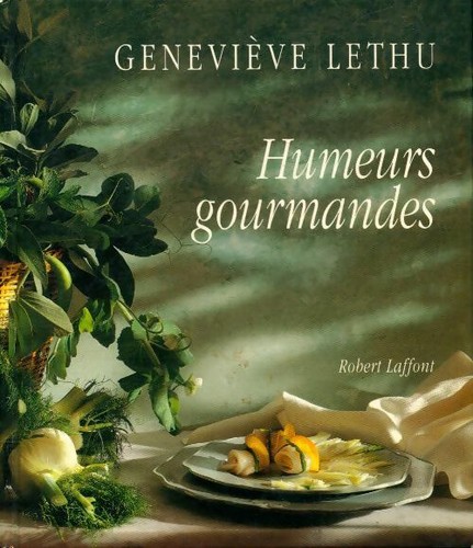 Humeurs gourmandes - ,