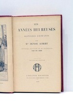 Les années heureuses