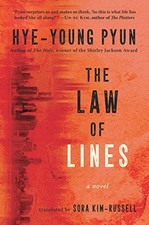 The Law of Lines: A Novel, Hye-young Pyun