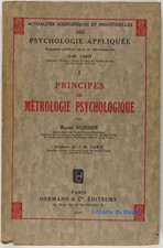 Psychologie appliquée I Principes de métrologie psychologique Raoul Husson 1937