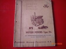 CATALOGUE PIECES MOTEUR PERKINS P6 / MF - MASSEY HARRIS