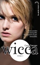 Wicca - Tome 3 - L'appel -
