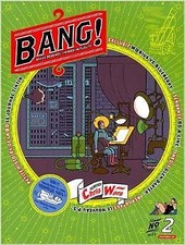 Bang ! numéro 2, avril 2003 : Bande dessinée - Images - Actualité collectif
