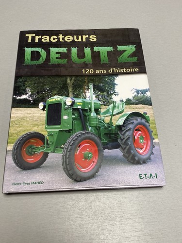 Rare livre tracteurs deutz - rare, 120