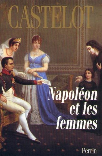 Napoleon les femmes - napoleon,
