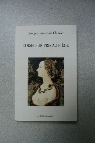 Georges emmanuel clancier - clancier,