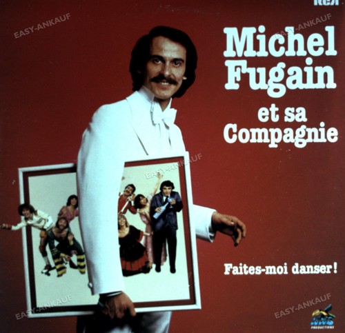 Michel fugain compagnie - et, sa