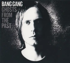 CD Bang Gang Ghosts From The