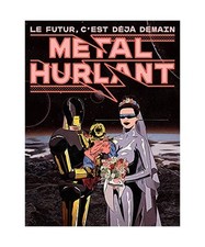 Métal Hurlant N°1: Le Futur