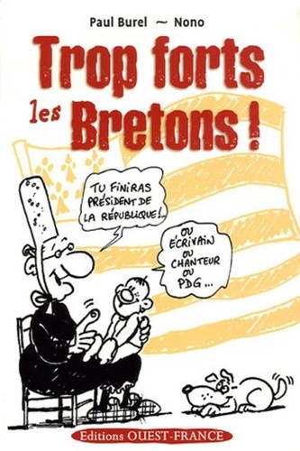 Trop forts les - , burel