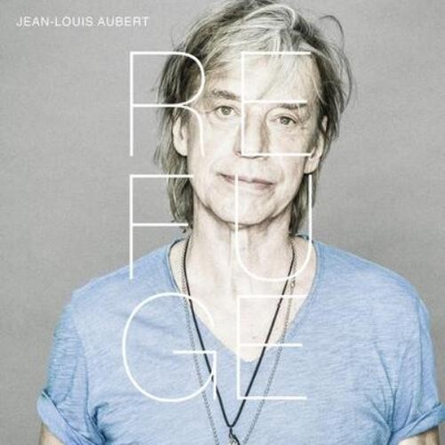 Jean louis aubert refuge - refuge, (cd)