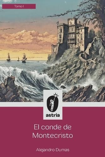 Alejandro dumas conde de - alejandro, el