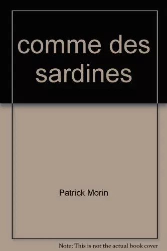Comme des sardines patrick - des, sardines,