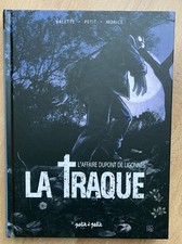 La Traque l'affaire Dupont de