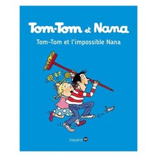 TOM-TOM ET NANA, TOME 01 -