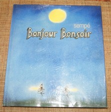 Album Sempé Bonjour Bonsoir