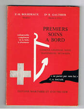PREMIERS SOINS A BORD  H. BOURDEREAU 1967  Marine mer