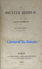 Le Docteur Herbeau Jules