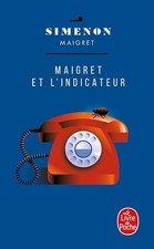Maigret et l'indicateur -