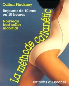 Méthode callanétic - méthode,