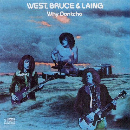 West bruce laing why - west,,