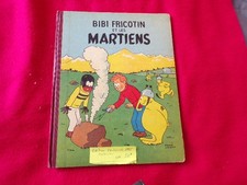 ANCIENNE BD BIBI FRICOTIN ET LES MARTIENS  DE PIERRE LACROIX TEXTE DE LORTAC 