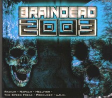 Compilation - Braindead 2003 -