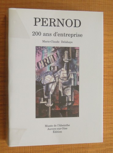 Pernod 200 ans entreprise - 200, d'entreprise