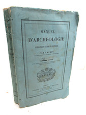 ABBE OUDIN MANUEL ARCHEOLOGIE