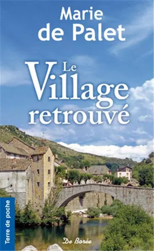 Village retrouvé de - (le),,