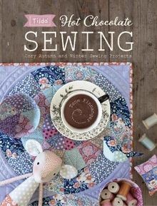 Tilda hot chocolate sewing - tilda,