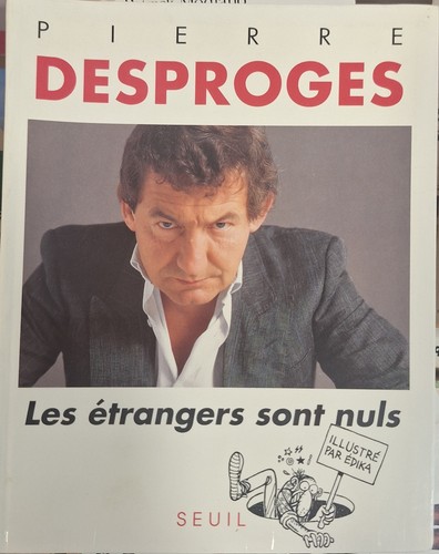 Les étrangers sont nuls