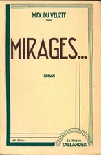 Mirages... - Max Du Veuzit -