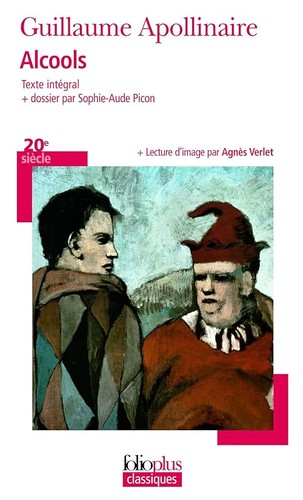 Alcools poèmes 1898 1913 - poèmes, 1898-1913