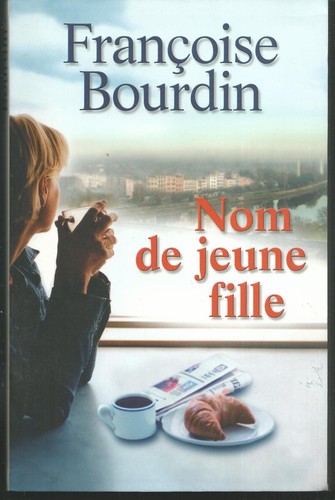 Nom jeune fille françoise - nom, de