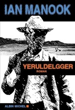Yeruldelgger - Manook, Ian