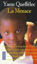 La menace - Yann Queffélec - V63013