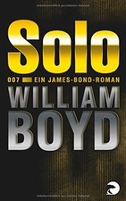 Solo: Ein James-Bond-Roman de
