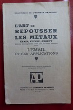 L'art de repousser les métaux