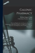 Galenic Pharmacy: a Practical