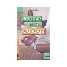 Pratique aisée du yoga