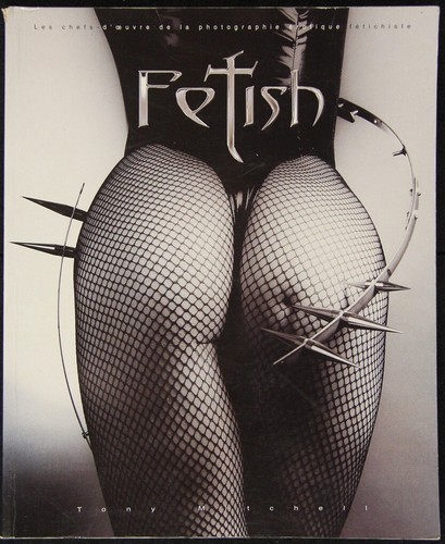 Fetish les chefs oeuvre - les, chefs-d'oeuvre