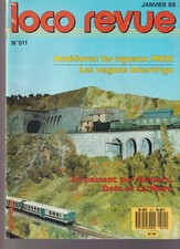 LOCO REVUE N°511 AMELIOREZ SIGNAUX MKD / WAGON INTERFRIGO / BEZIERS DOLE LA MURE